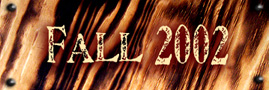 Fall 2002
